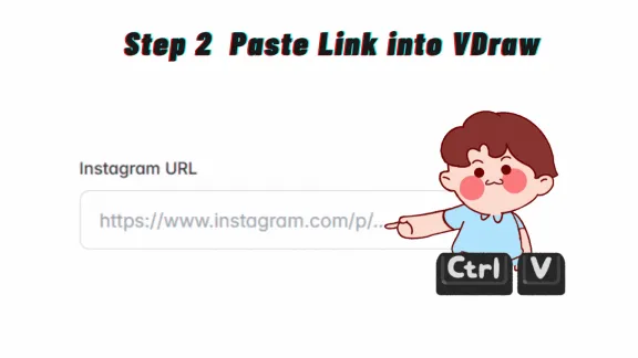 Step 2: Paste Link into VDraw - VDraw AI