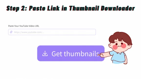 Step 2: Paste Link in Thumbnail Downloader - VDraw AI